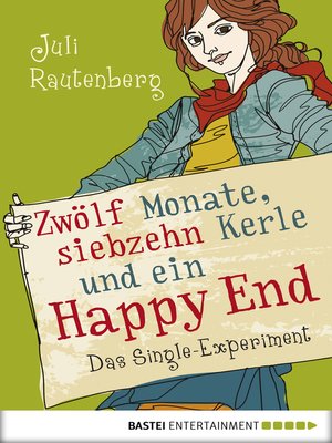 cover image of Zwölf Monate, siebzehn Kerle und ein Happy End